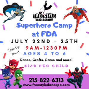 Freestyle Dance Academy, Best of Bucks, dance, dance class, dance studio, dance team, Warrington, Chalfont, Doylestown, hip-hop, jazz, tap, ballet, contemporary, musical theater, breakdancing, summer, dance class, toddler, superhero, camp